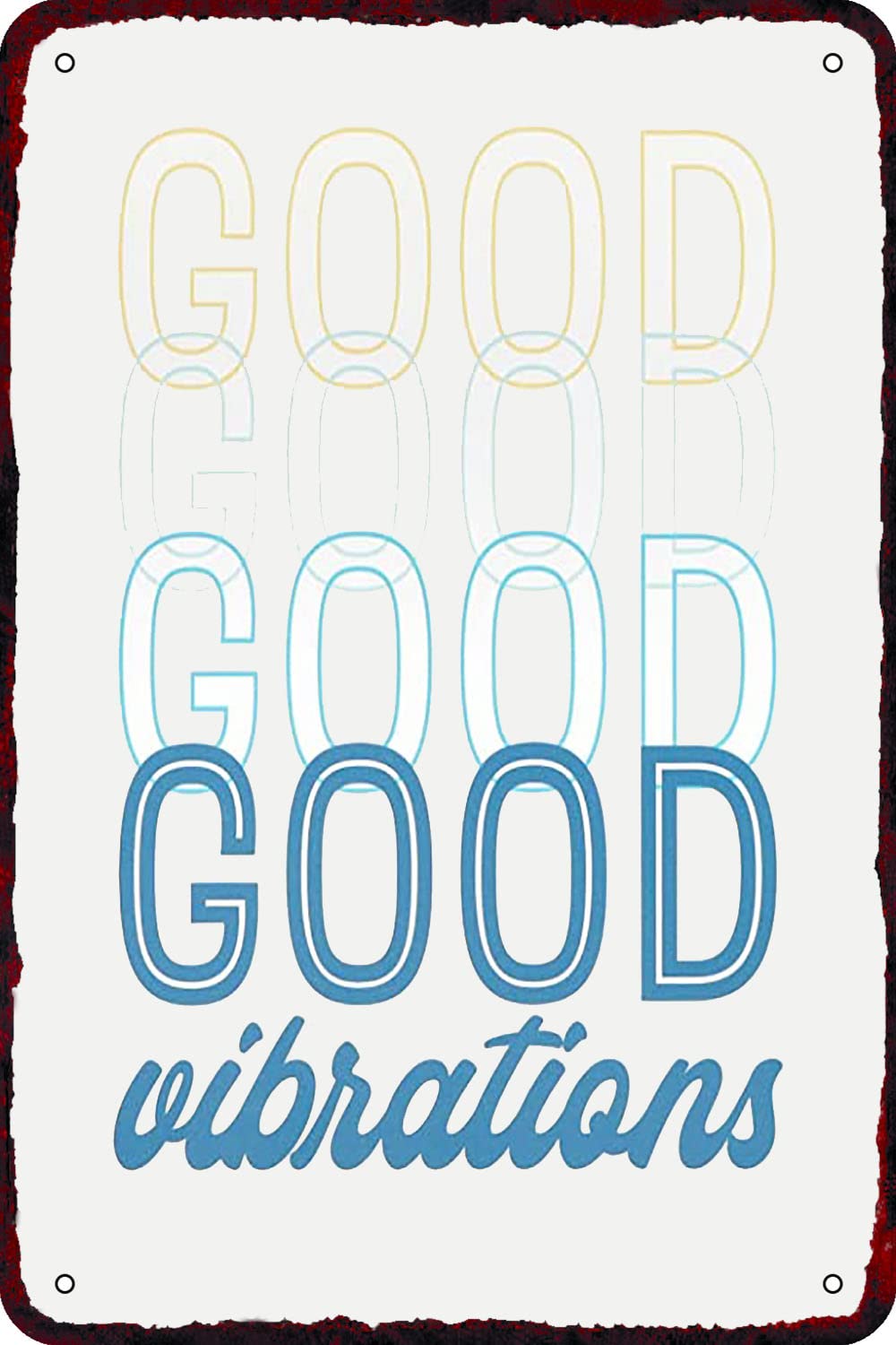 Home Bar Word - CARNIBELLE Good Vibrations Vintage Metall-Blechschild Humor-Wort-Poster
